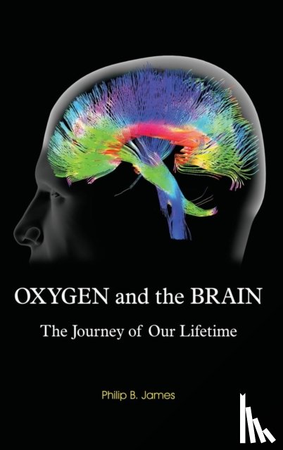 James, Philip B - Oxygen and the Brain