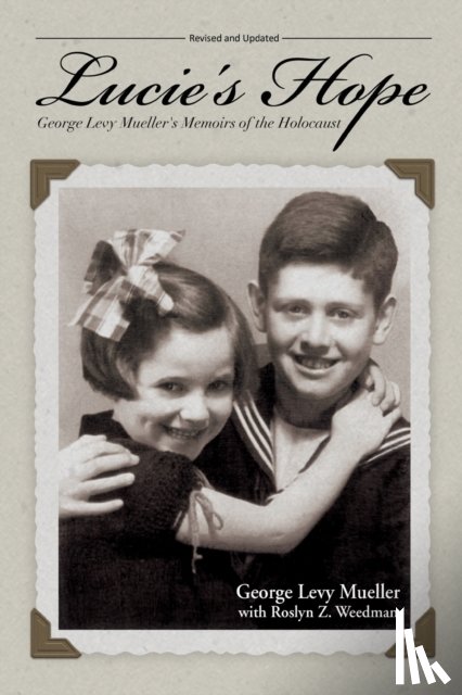 Mueller, George Levy - Lucie's Hope