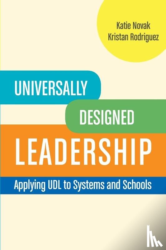 Novak, Katie, Rodriguez, Kristan - Universally Designed Leadership