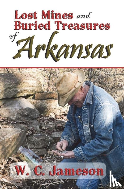 Jameson, W C - Lost Mines and Buried Treasures of Arkansas