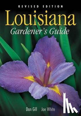 Gill, Dan - Louisiana Gardener's Guide
