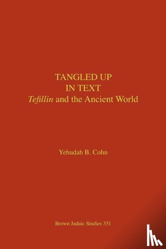 Cohn, Yehudah - Tangled Up in Text
