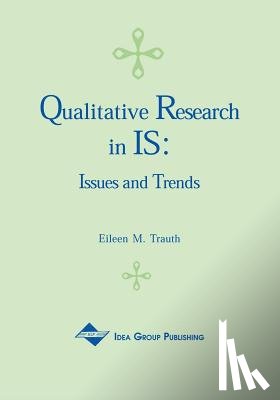 Trauth, Eileen M. - Qualitative Research in IS