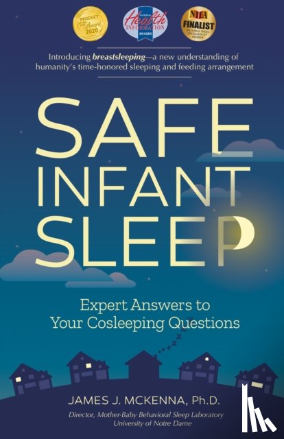 McKenna, James J - Safe Infant Sleep