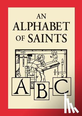 Benson, Robert Hugh - An Alphabet of Saints