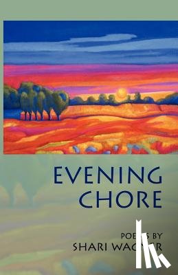 Wagner, Shari - Evening Chore