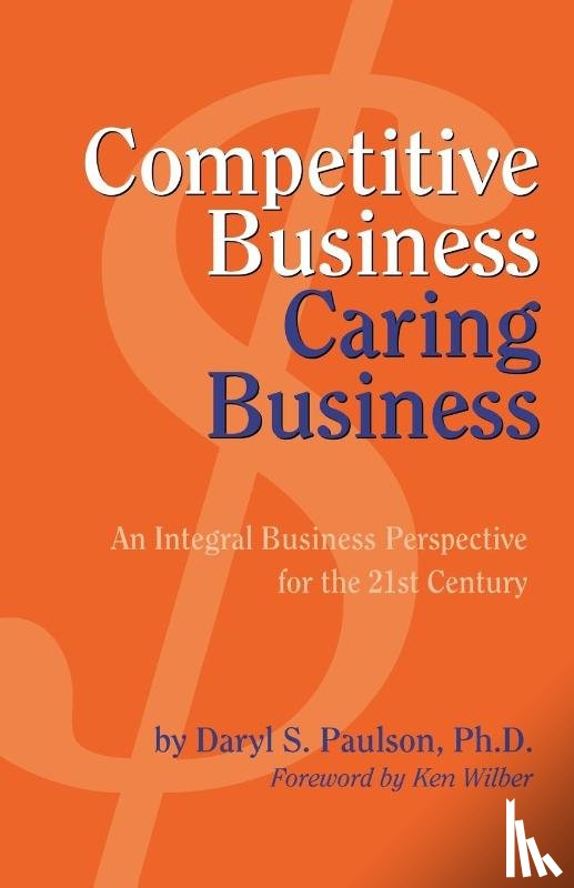 Paulson, Daryl - Competitive Business, Caring Business