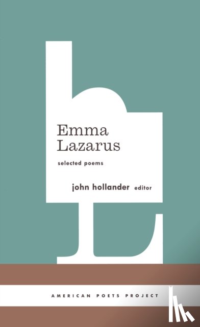 Lazarus, Emma - Emma Lazarus: Selected Poems
