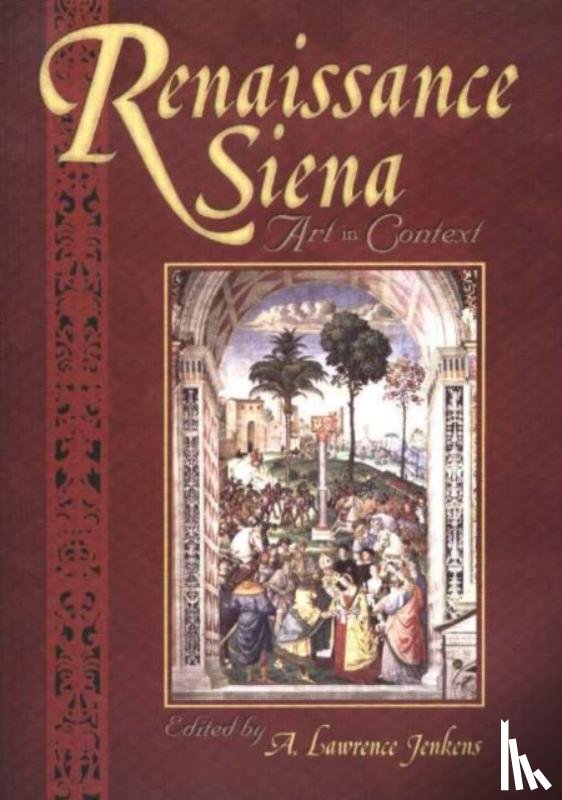  - Renaissance Siena