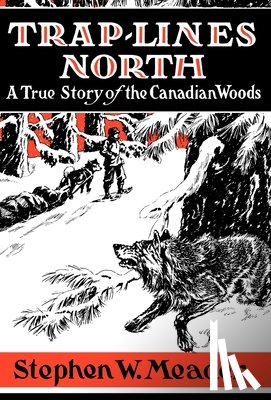 Meader, Stephen W. - Trap Lines North