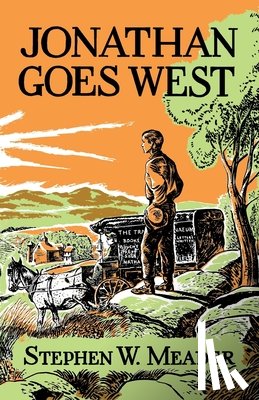 Meader, Stephen W. - Jonathan Goes West