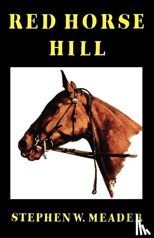 Meader, Stephen W. - Red Horse Hill
