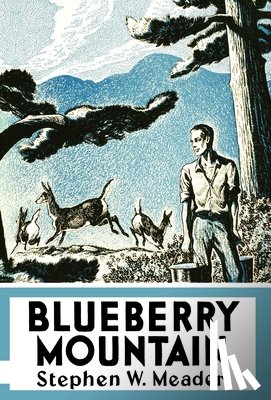 Meader, Stephen W. - Blueberry Mountain