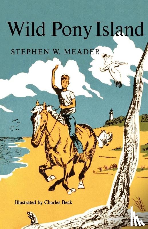 Meader, Stephen W. - Wild Pony Island