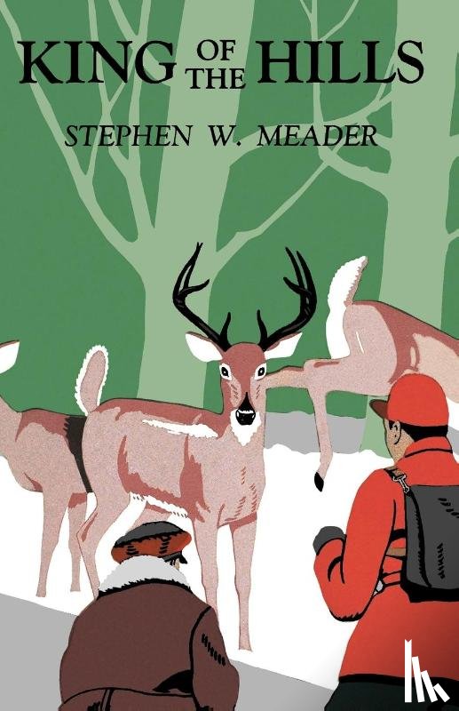 Meader, Stephen W. - King Of The Hills