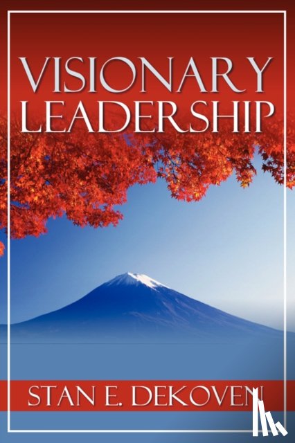 DeKoven, Stan - Visionary Leadership