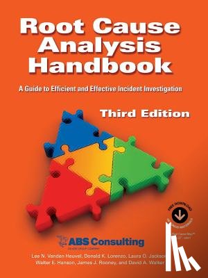 Vanden Heuvel, Lee N, Lorenzo, Donald K, Montgomery, Randal L - Root Cause Analysis Handbook