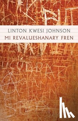Johnson, Linton Kwesi - Mi Revalueshanary Fren [With CD]