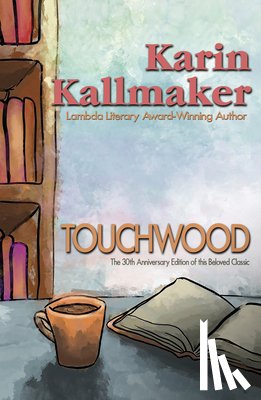 Kallmaker, Karin - Touchwood