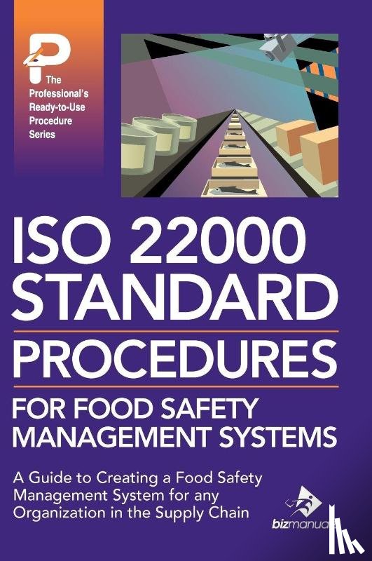  - ISO 22000 Standard Procedures for Food Safety Management Systems