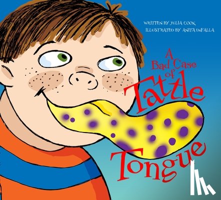 Cook, Julia - A Bad Case of Tattle Tongue