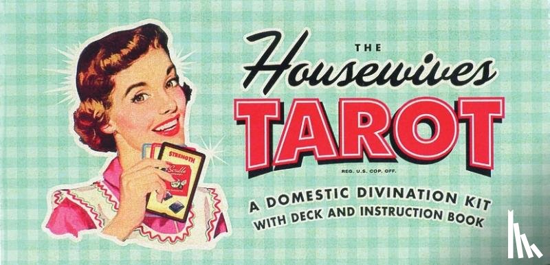 Kepple, Paul, Buffum, Jude - The Housewives Tarot