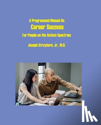 Strayhorn, Joseph Mallory - A Programmed Manual on Career Success