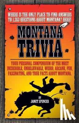 Spencer, Janet - Montana Trivia