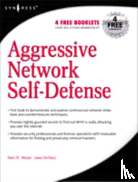 Wyler, Neil R. - Aggressive Network Self-Defense