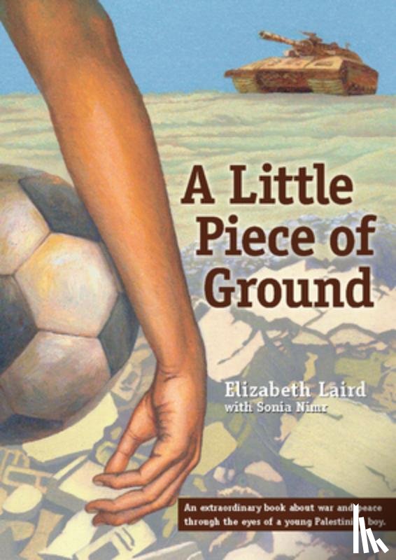 Laird, Elizabeth - A Little Piece of Ground