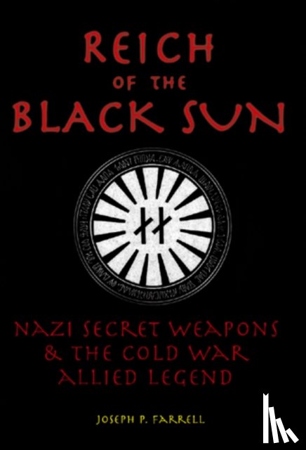 Farrell, Joseph P. (Joseph P. Farrell) - Reich of the Black Sun