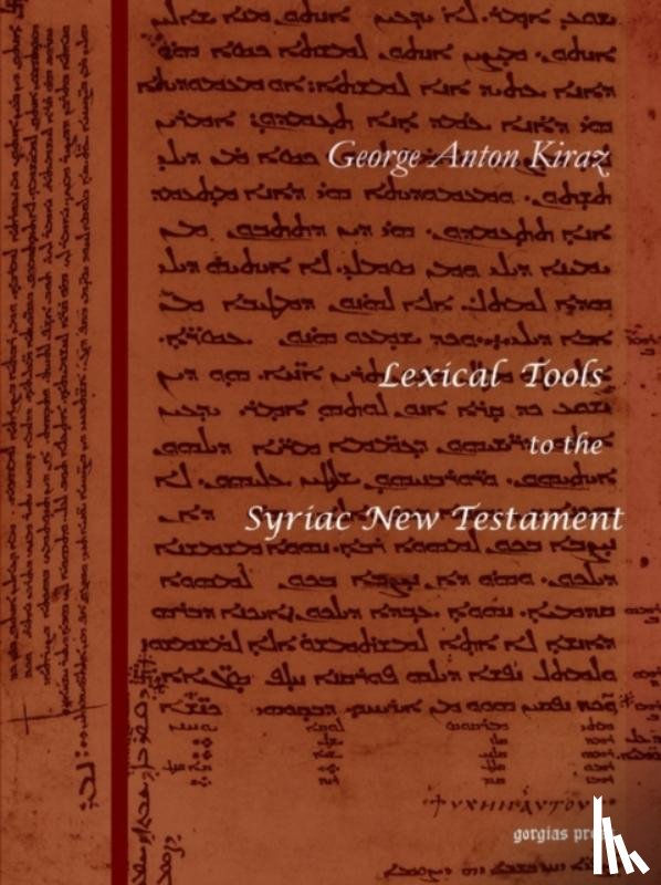 Kiraz, George - Lexical Tools to the Syriac New Testament
