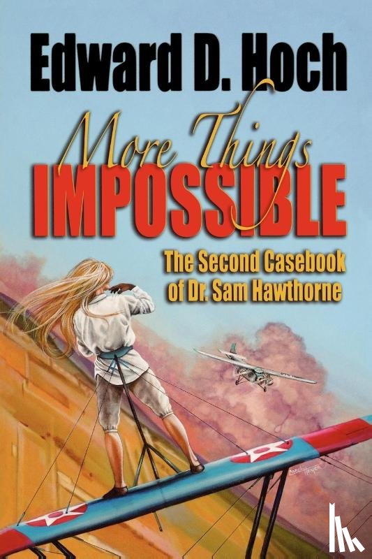Hoch, Edward D - More Things Impossible