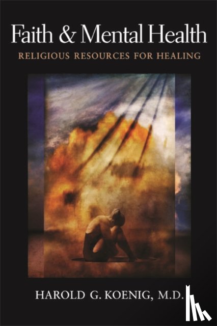 Koenig, Harold G - Faith and Mental Health
