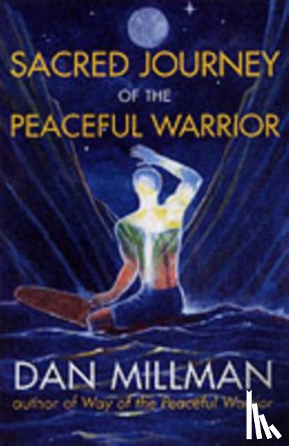 Millman, Dan - Sacred Journey of the Peaceful Warrior