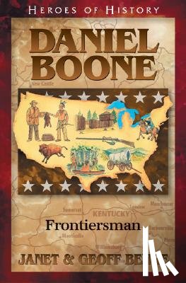 Benge, Janet - Daniel Boone Frontiersman