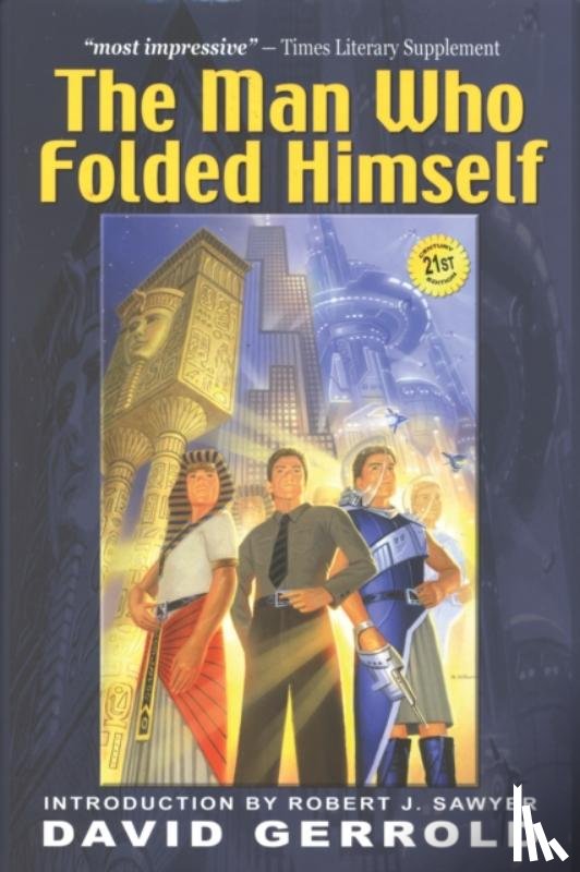 Gerrold, David - The Man Who Folded Himself