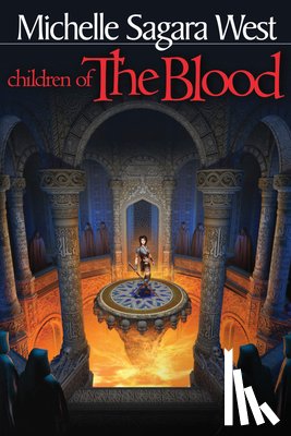 West, Michelle Sagara, Sagara West, Michelle - Children of the Blood
