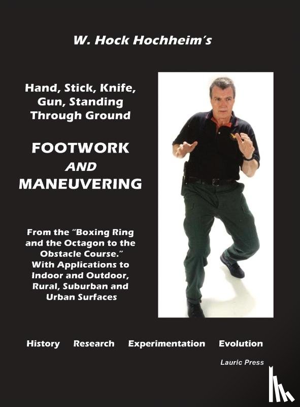 Hochheim, Hock, Eden, Jane - Footwork and Maneuevering