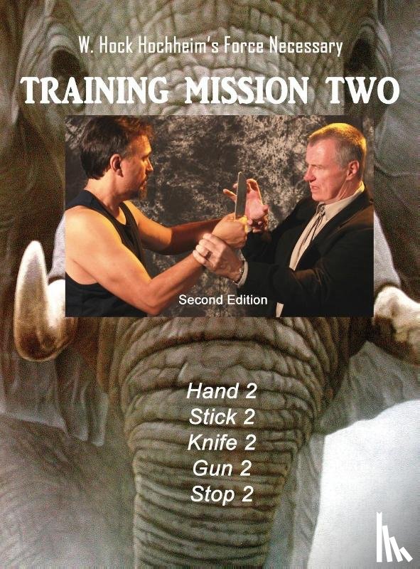Hochheim, Hock - Training Mission Two