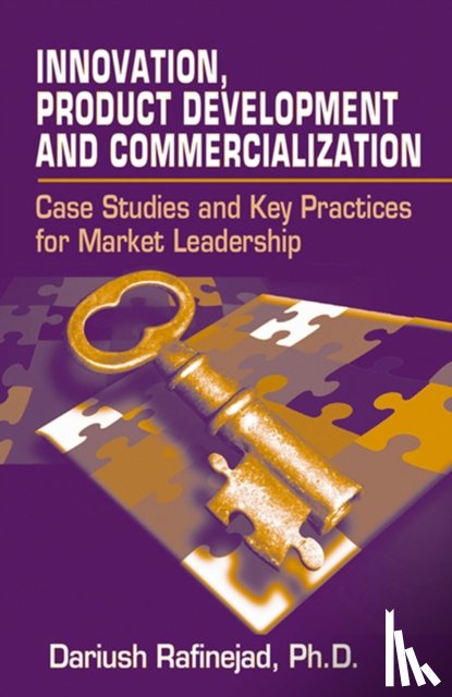 Rafinejad, Dariush - Innovation, Product Development and Commercialization