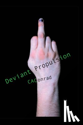 Conrad, C. A. - Deviant Propulsion