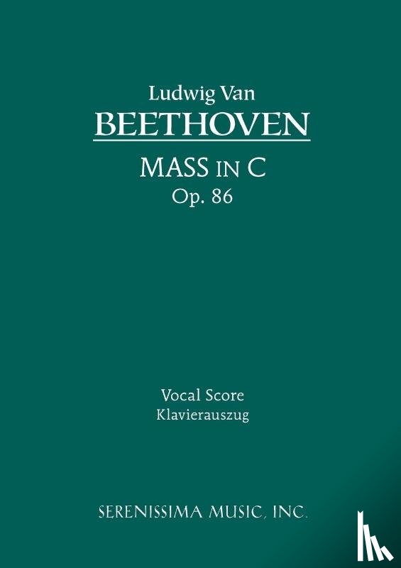  - Mass in C, Op.86