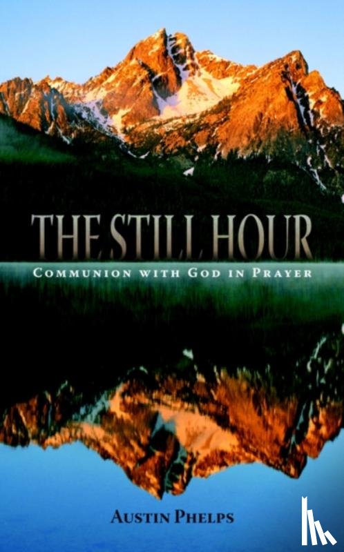Phelps, Austin - The Still Hour
