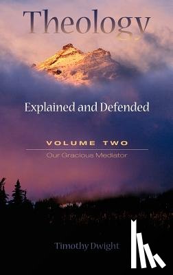 Dwight, Timothy - Theology