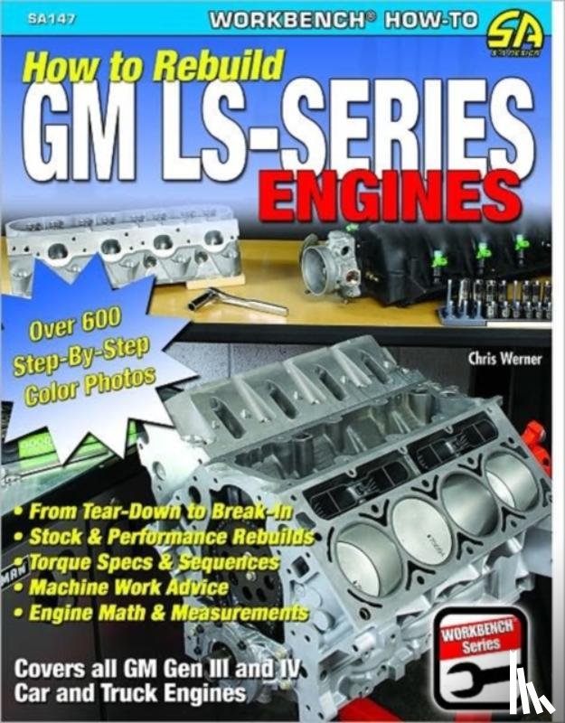 Werner, Chris - How to Re-build GM LS-Series Engines