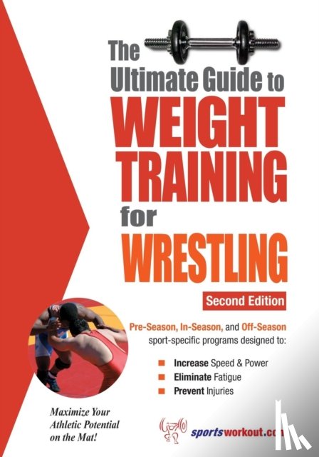 Price, Rob - The Ultimate Guide to Weight Training for Wrestling
