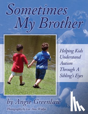Greenlaw, Angie - Sometimes My Brother