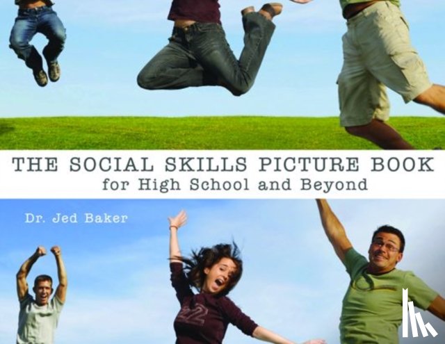 Baker, Jed - Social Skills Picture Book for High School and Beyond