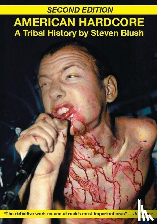 Blush, Steven - American Hardcore